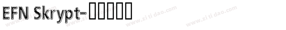 EFN Skrypt字体转换